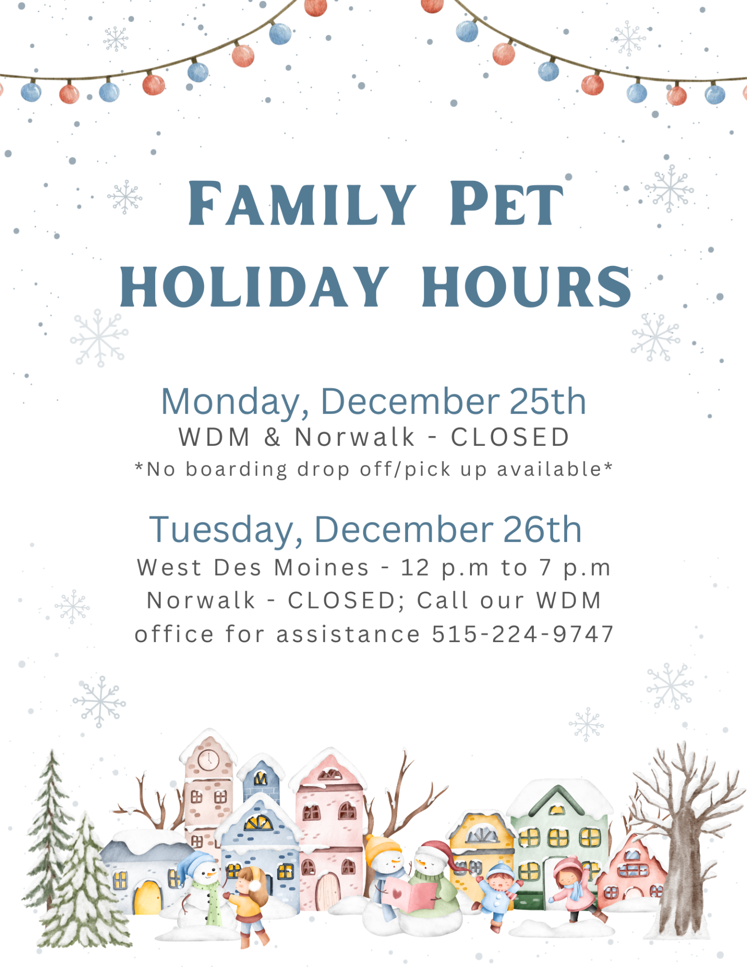 Holiday Hours at Family Pet Veterinary Center Family Pet Veterinary